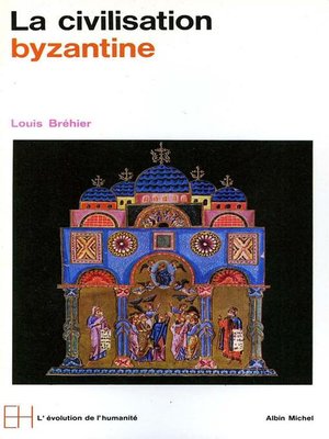 cover image of La Civilisation byzantine